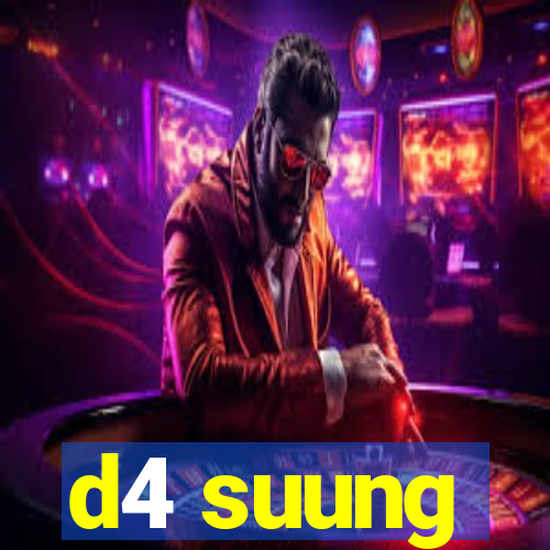 d4 suung